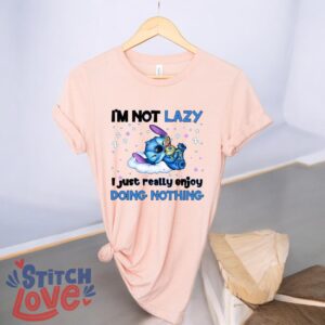 I am not Lazy, I just enjoy doing nothing Stitch shirt, funny Stitch shirt Product Photo 2