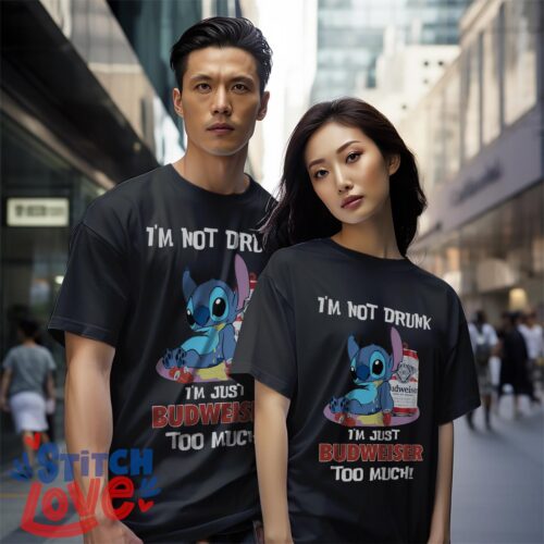 I'm Not Drunk, I'm Just Budweiser Too Much, Stitch Shirt - Black Couple White T-Shirt