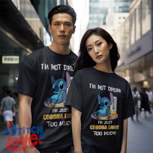 I'm Not Drunk, I'm Just Corona Light Too Much, Stitch Shirt - Black Couple White T-Shirt