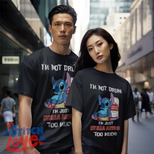 I'm Not Drunk, I'm Just Stella Artois Too Much, Stitch Shirt - Black Couple White T-Shirt