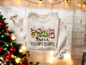 Stitch In Green, That's It I'm Not Going Christmas Sweatshirt, Stitch Christmas Gift Product Photo 4